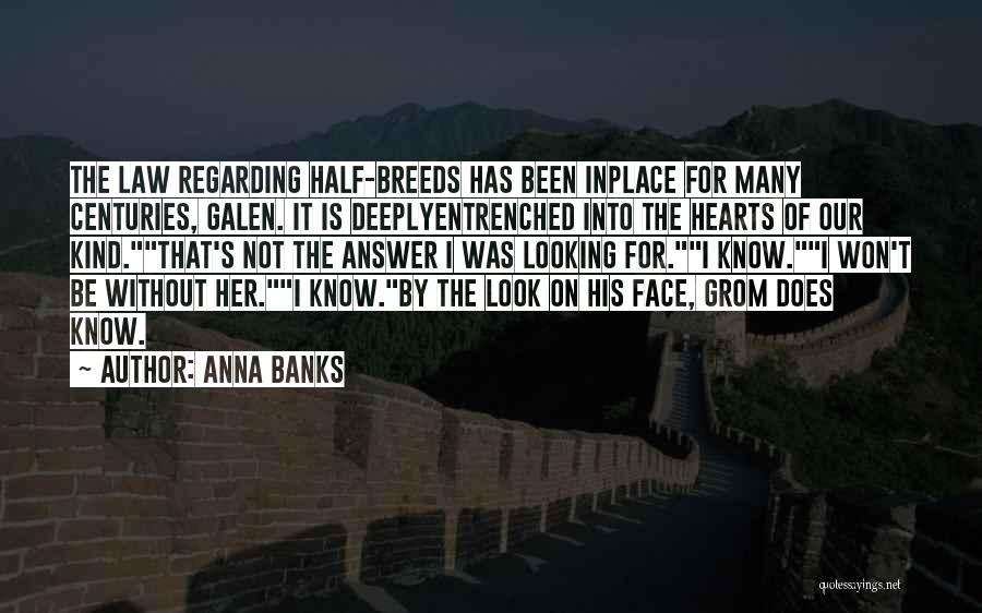 Anna Banks Quotes 141884