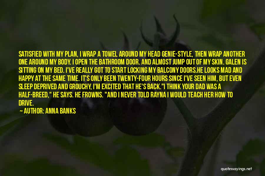 Anna Banks Quotes 1514325