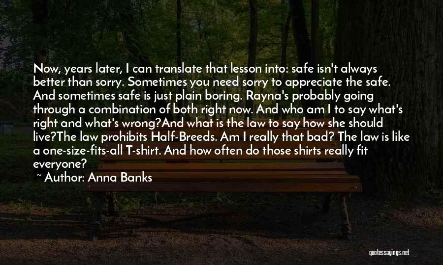 Anna Banks Quotes 1532224