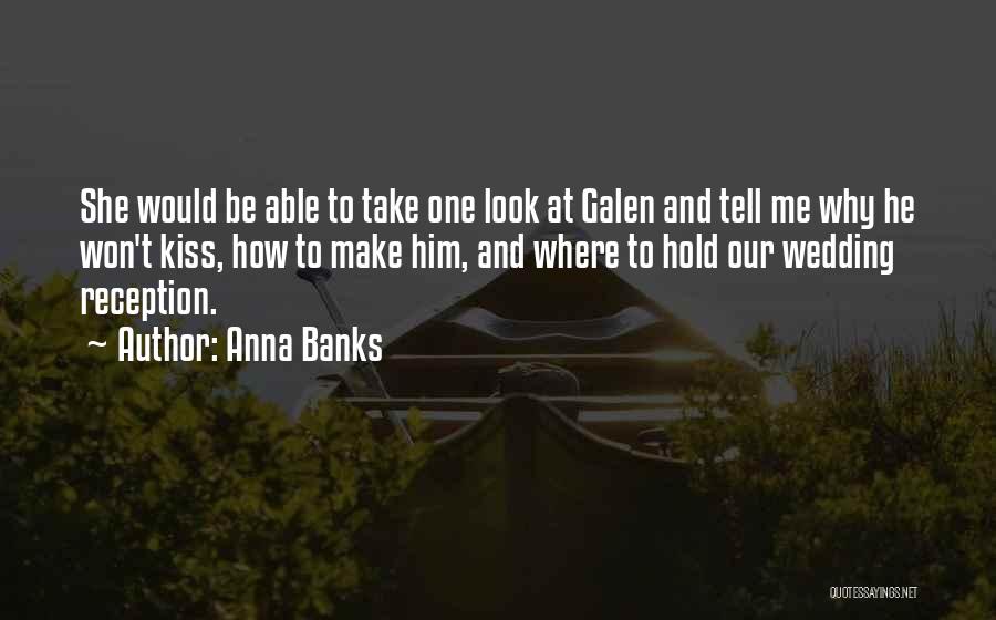 Anna Banks Quotes 1608796