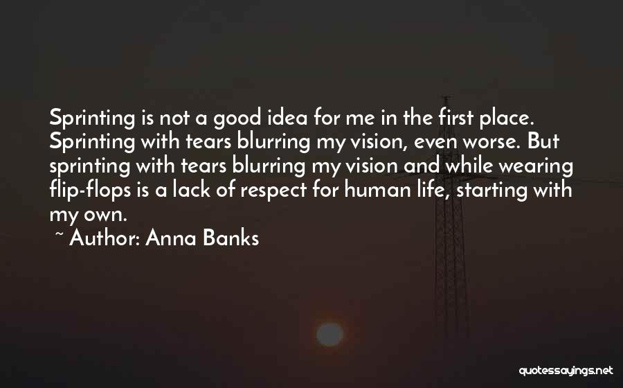 Anna Banks Quotes 1874380