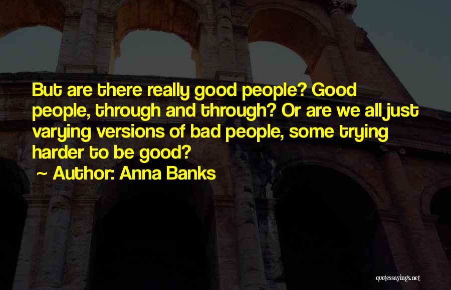 Anna Banks Quotes 2160557