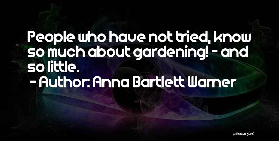 Anna Bartlett Warner Quotes 2254159