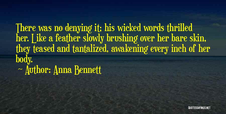 Anna Bennett Quotes 755437