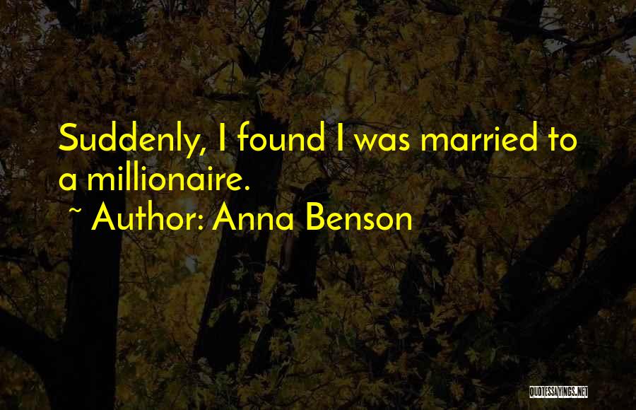 Anna Benson Quotes 1066462