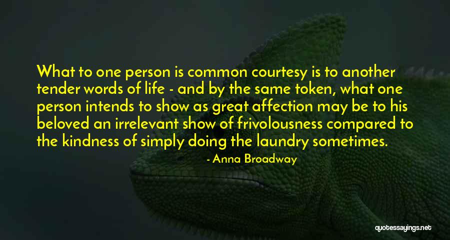 Anna Broadway Quotes 297142 Anna Broadway Quotes 297142