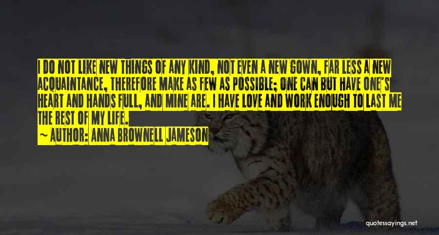 Anna Brownell Jameson Quotes 529350