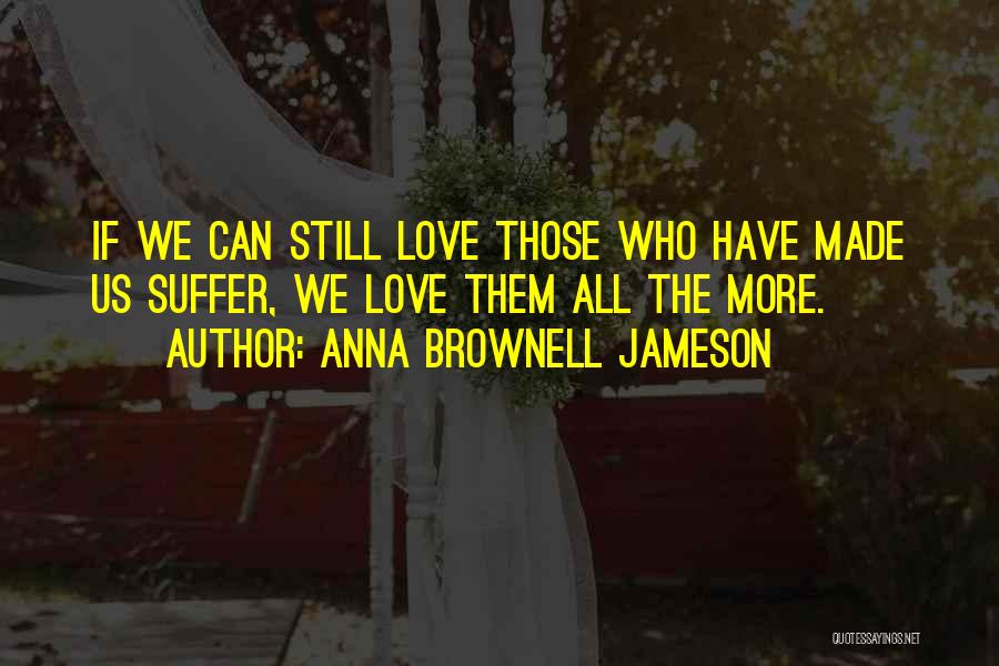 Anna Brownell Jameson Quotes 844448