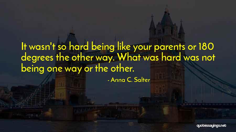 Anna C. Salter Quotes 1876737