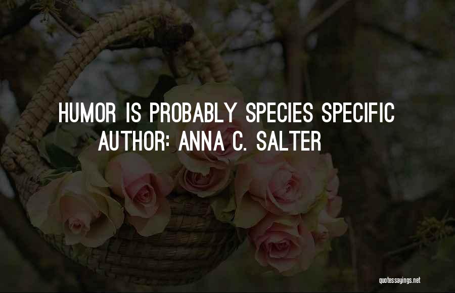 Anna C. Salter Quotes 2217478