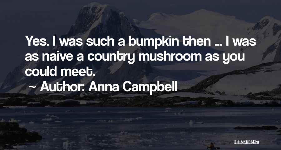 Anna Campbell Quotes 1371874