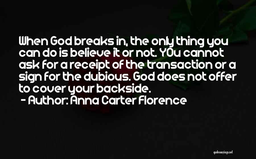 Anna Carter Florence Quotes 938073