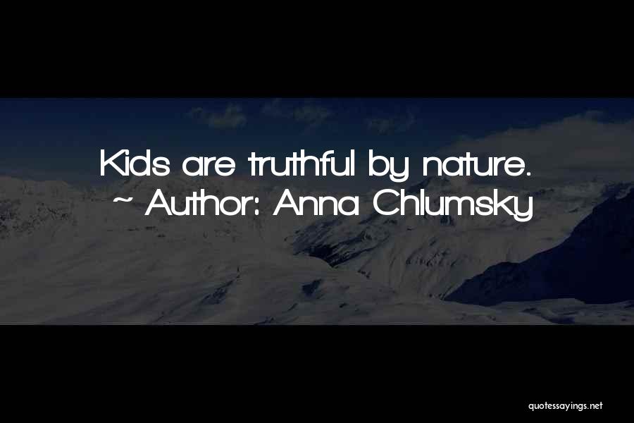 Anna Chlumsky Quotes 1337092