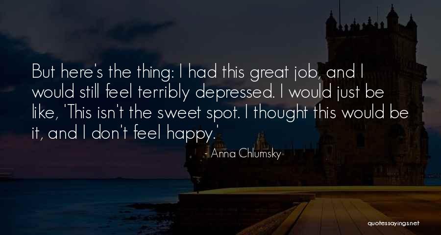 Anna Chlumsky Quotes 1811030