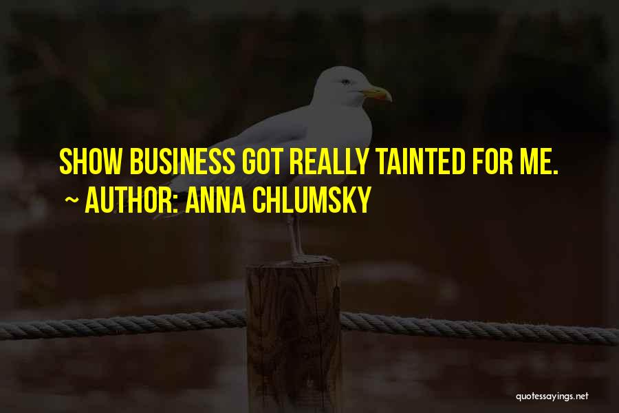 Anna Chlumsky Quotes 1855757