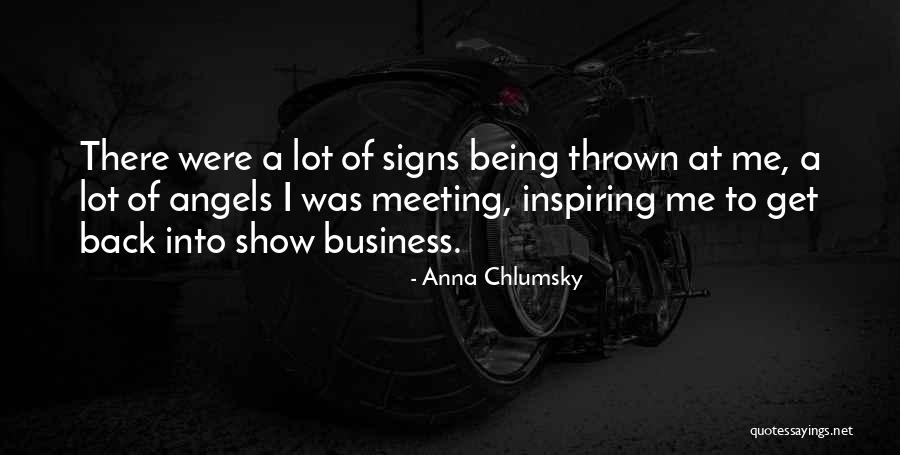 Anna Chlumsky Quotes 779396