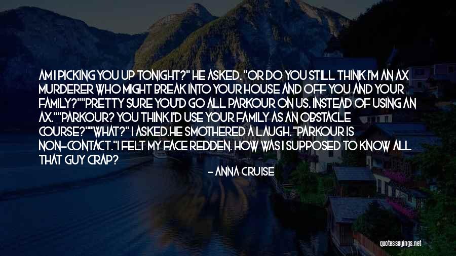 Anna Cruise Quotes 1510188