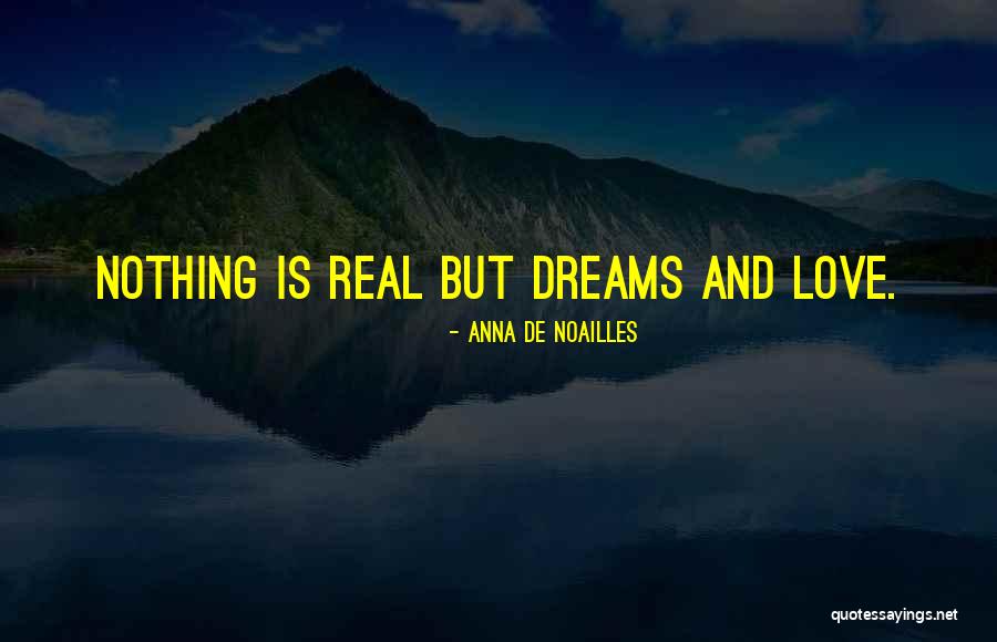 Anna De Noailles Quotes 707487