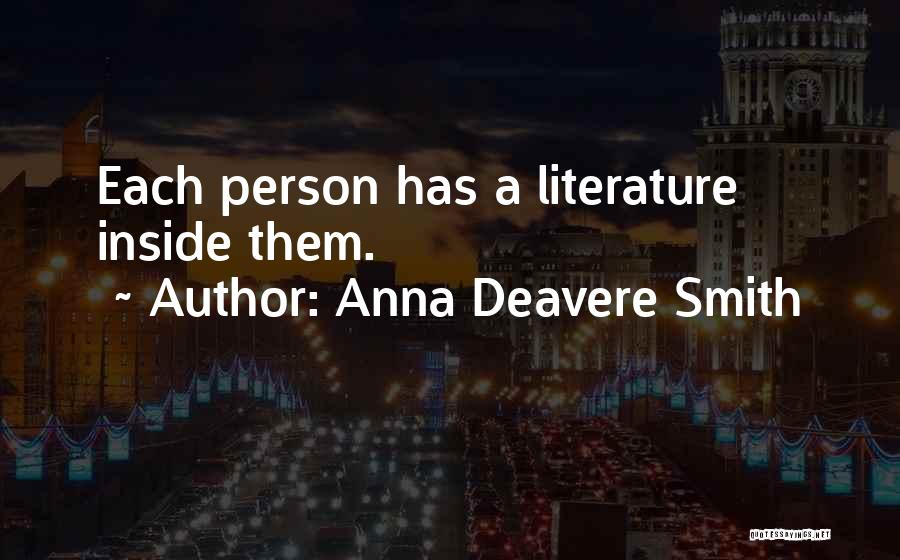 Anna Deavere Smith Quotes 1183390