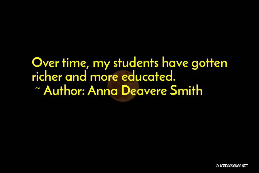 Anna Deavere Smith Quotes 1522577