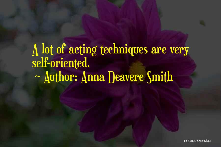 Anna Deavere Smith Quotes 1609313