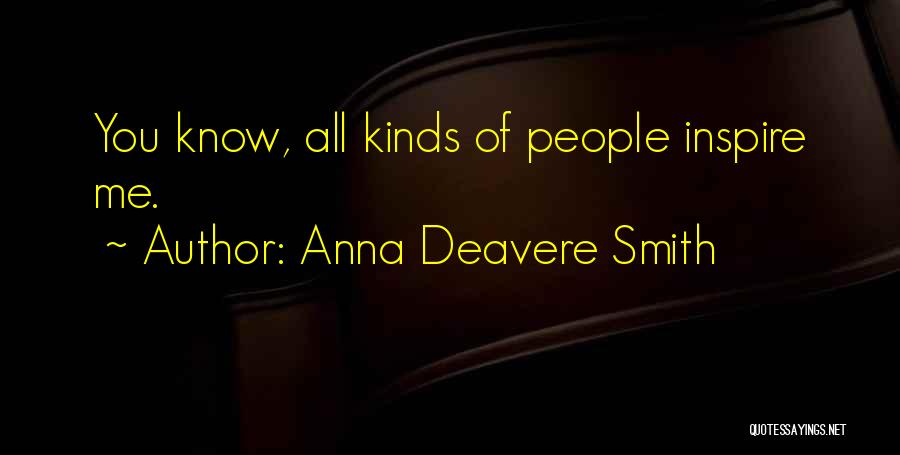 Anna Deavere Smith Quotes 1692717