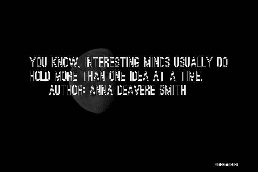 Anna Deavere Smith Quotes 1759938