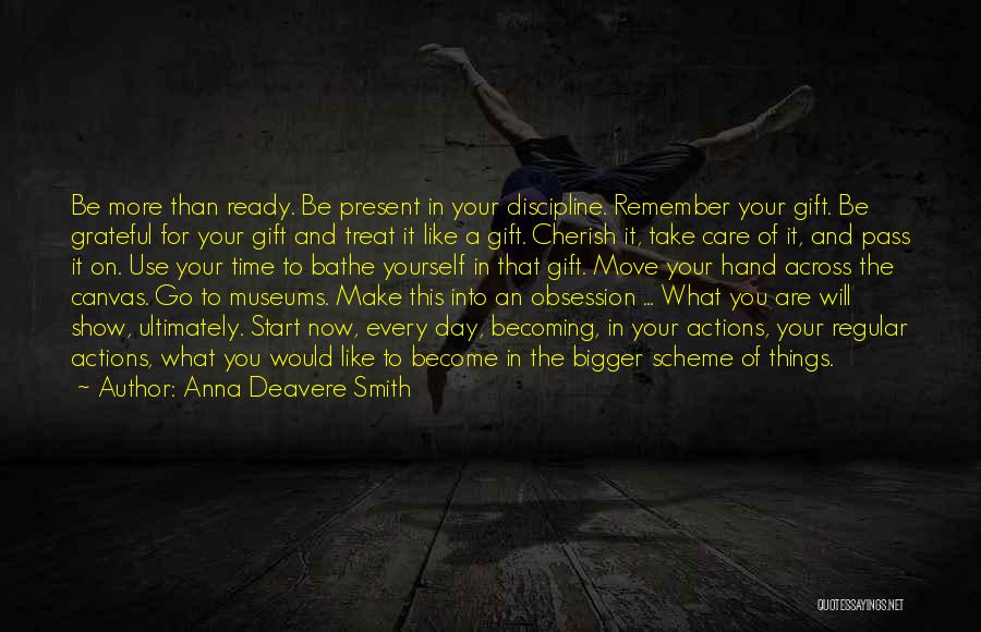 Anna Deavere Smith Quotes 1949567