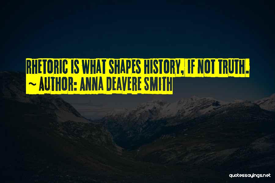 Anna Deavere Smith Quotes 199827
