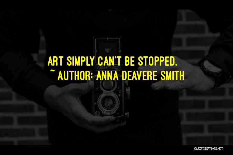 Anna Deavere Smith Quotes 2141147