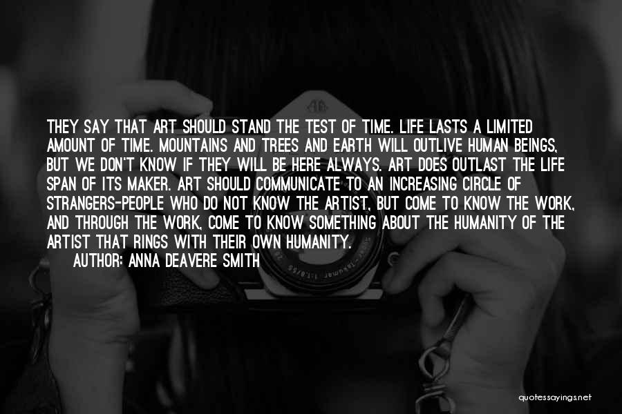 Anna Deavere Smith Quotes 850700