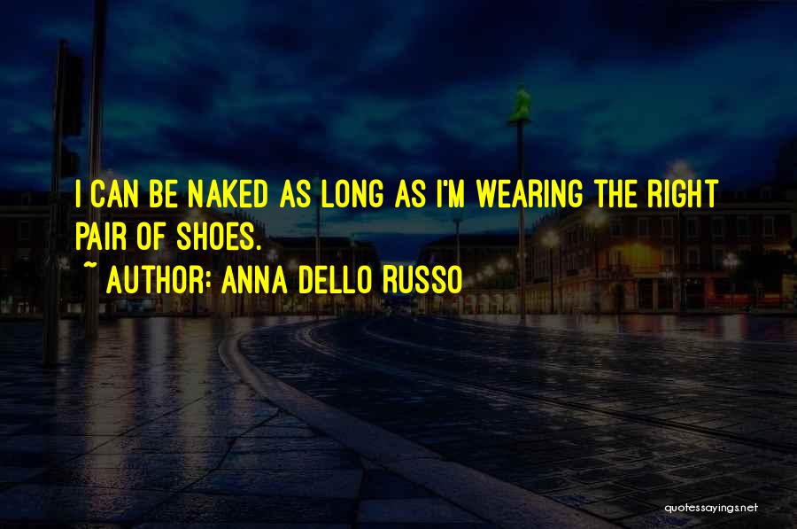 Anna Dello Russo Quotes 949776