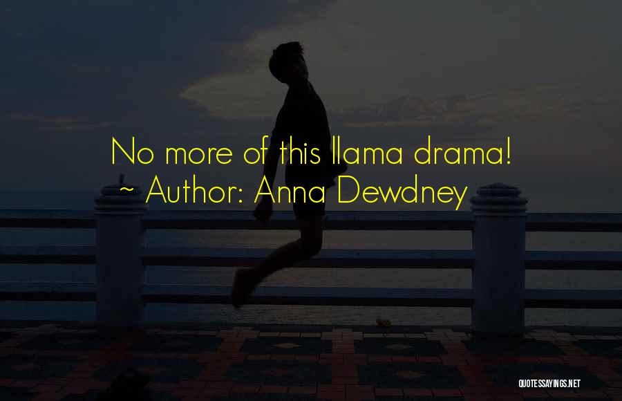 Anna Dewdney Quotes 1367840