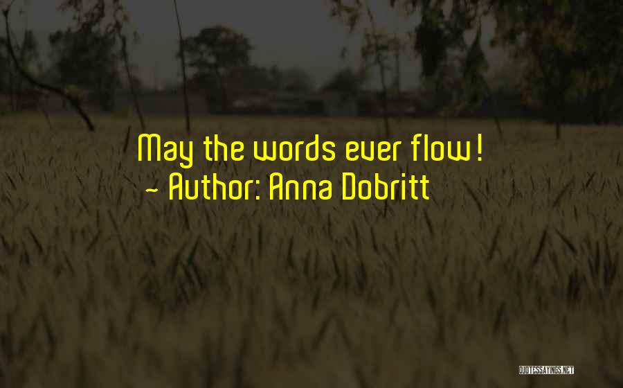 Anna Dobritt Quotes 235155