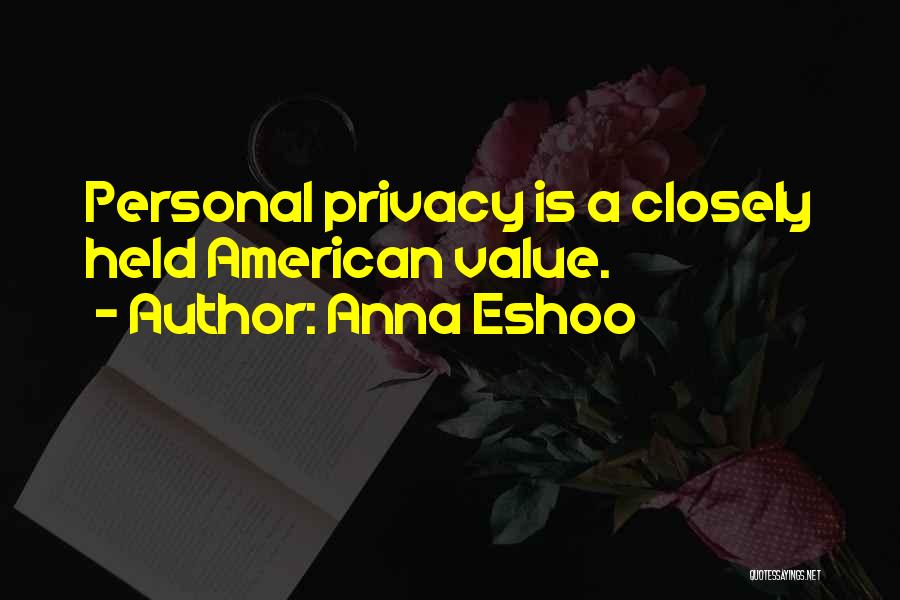 Anna Eshoo Quotes 1462553