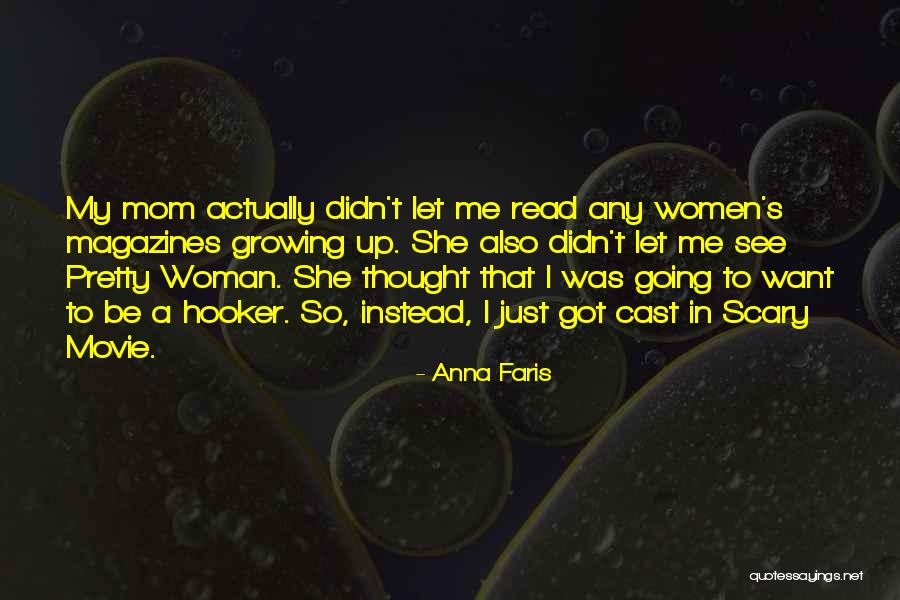Anna Faris Movie Quotes By Anna Faris Anna Faris Movie Quotes By Anna Faris