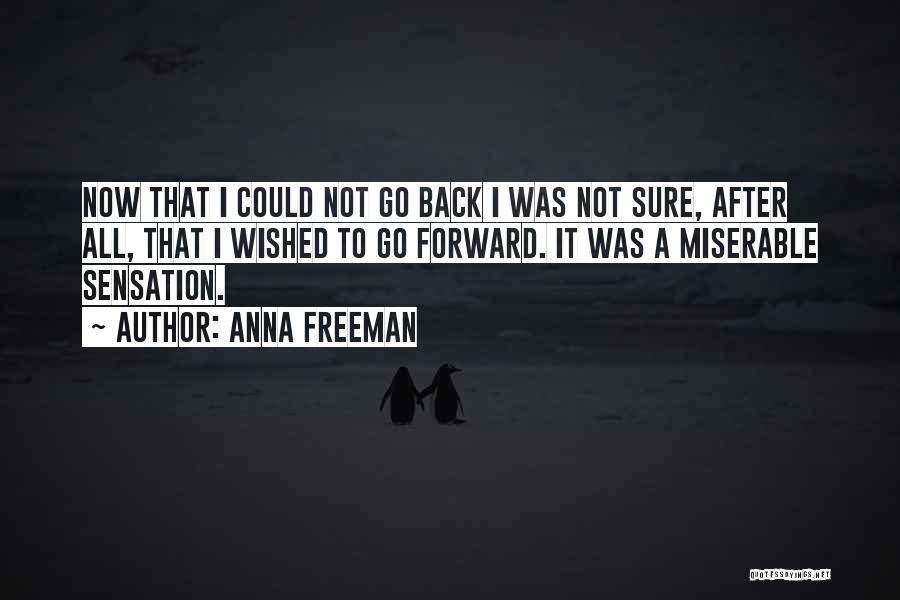Anna Freeman Quotes 1472436