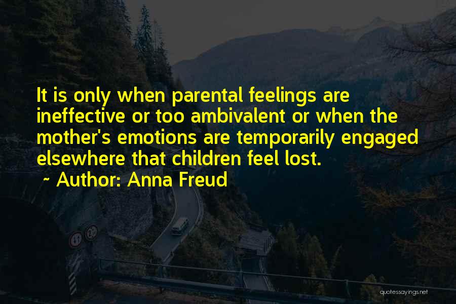 Anna Freud Quotes 2044464