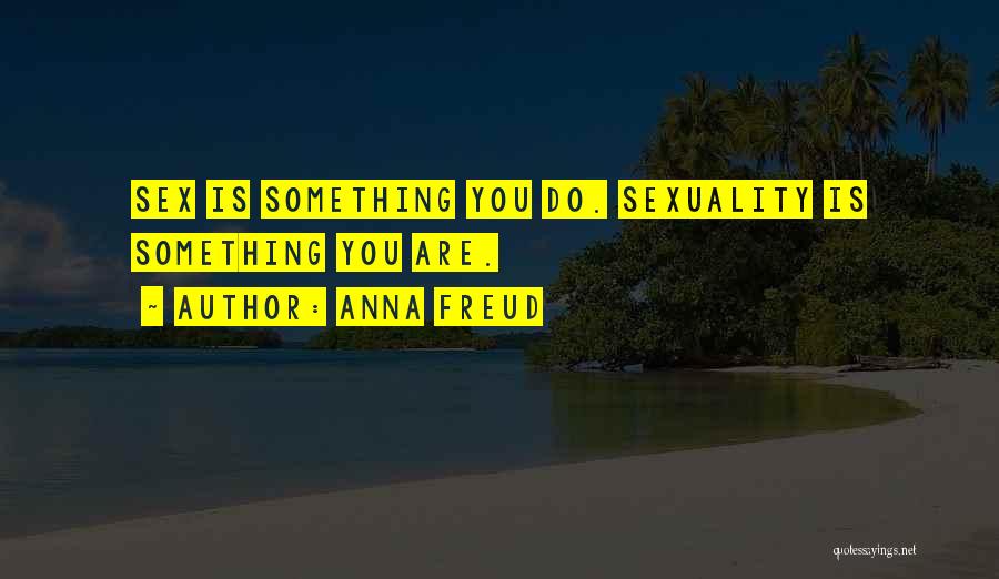 Anna Freud Quotes 2240174