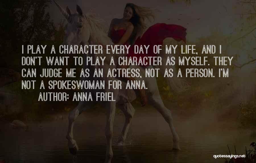 Anna Friel Quotes 440678