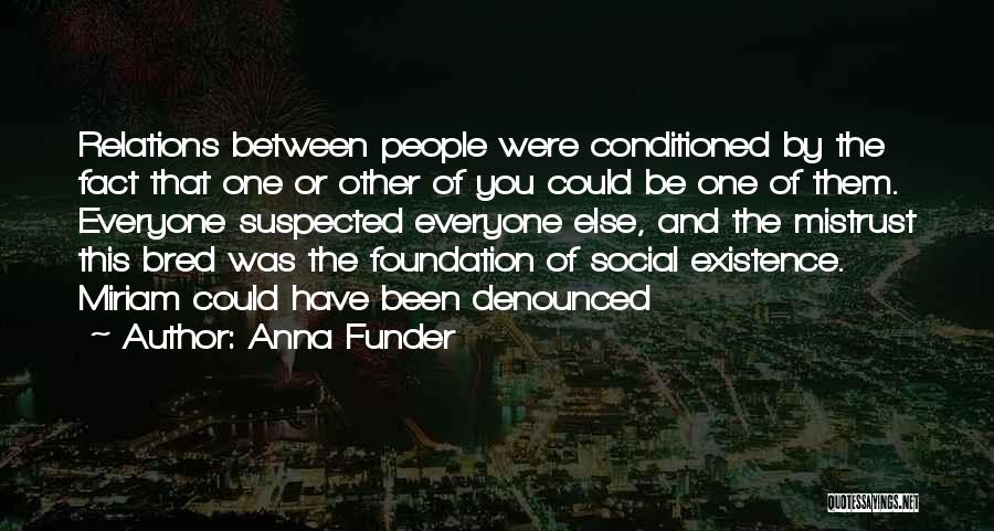 Anna Funder Quotes 1158613