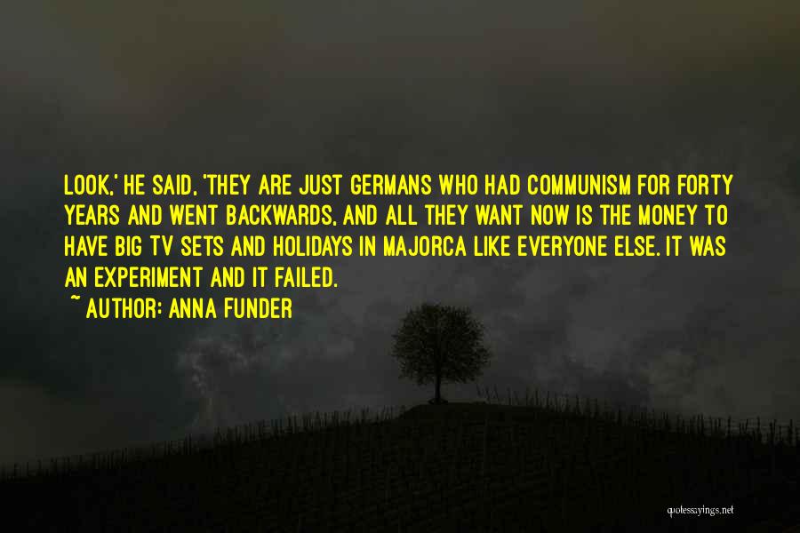 Anna Funder Quotes 1417652