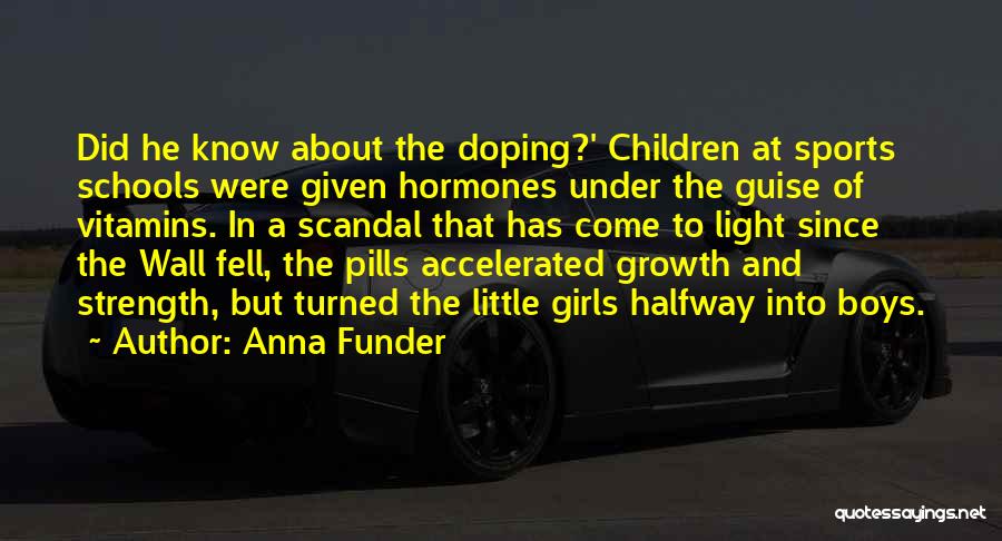 Anna Funder Quotes 1487696