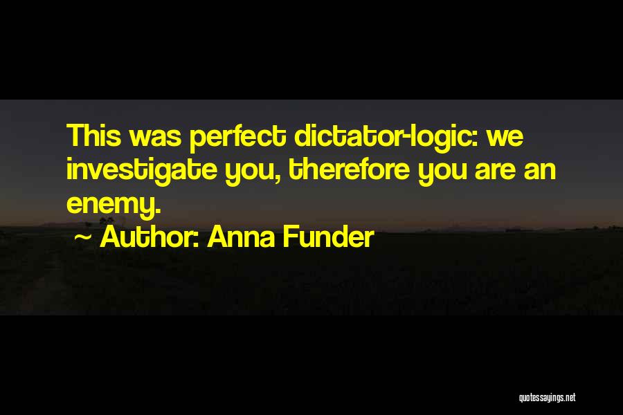 Anna Funder Quotes 1844066