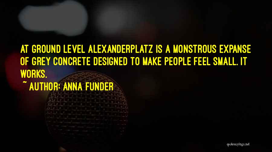 Anna Funder Quotes 2214550