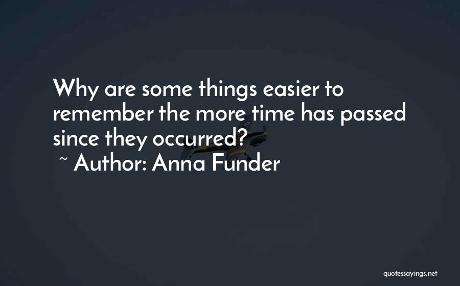 Anna Funder Quotes 222917