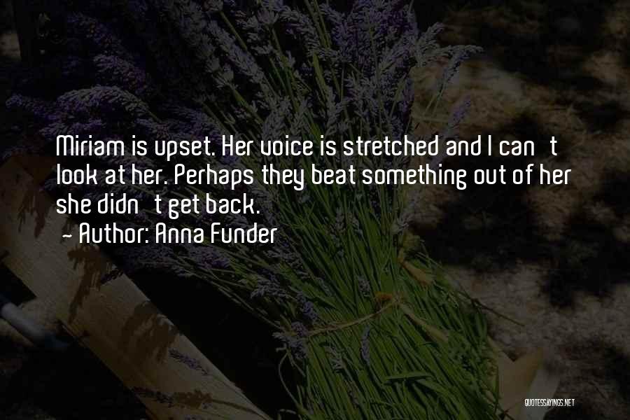 Anna Funder Quotes 396635