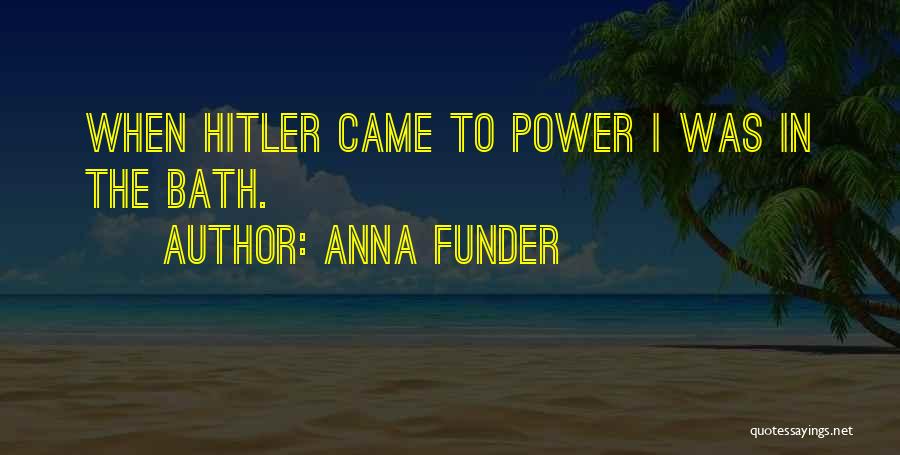 Anna Funder Quotes 704768