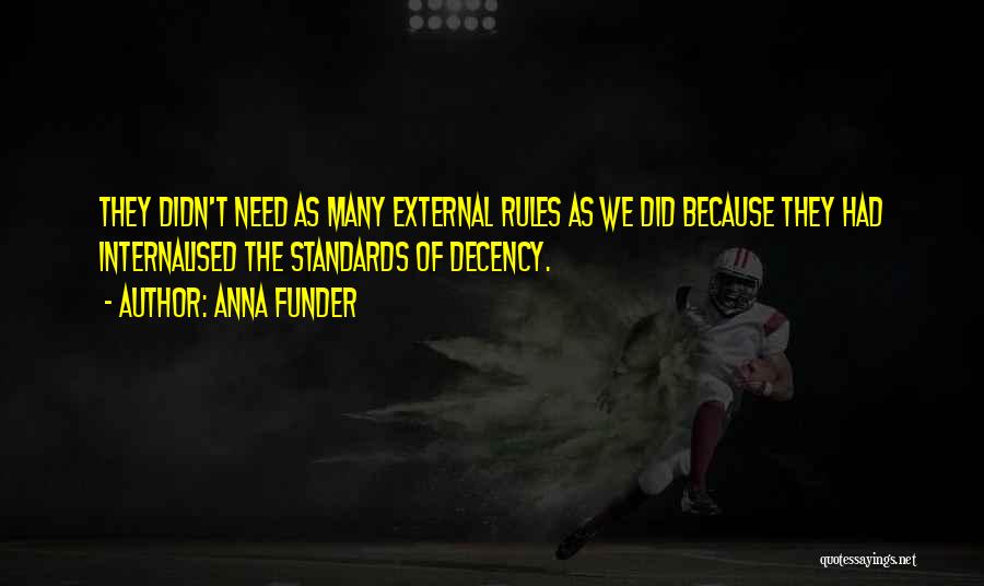 Anna Funder Quotes 834626