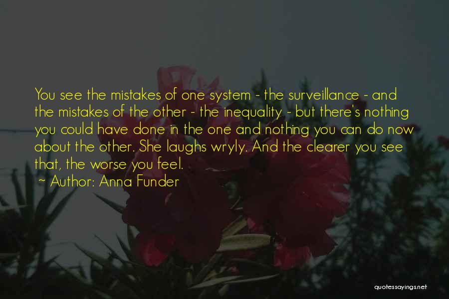 Anna Funder Quotes 984648